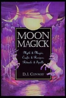   and Recipes, Rituals and Spells by D. J. Conway 2002, Paperback