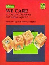 We Care  A Preschool Curriculum for Children Ages 2 5 by Glenda M 