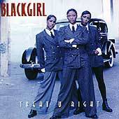 Treat U Right by Blackgirl CD, Mar 1994, Kaper Records