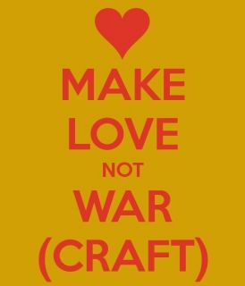 MAKE LOVE NOT WAR CRAFT WARCRAFT Gaming PC Tshirt All Sizes and Colors