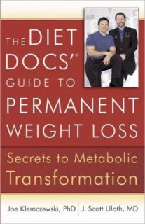 The Diet Docs Guide to Permanent Weight Loss Secrets to Metabolic 