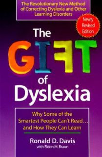  Dyslexia Why Some of the Smartest People Cant Read and How They Can 