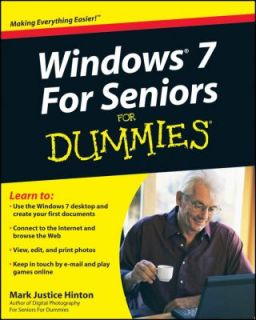 Windows 7 for Seniors for Dummies by Mark Justice Hinton 2009 