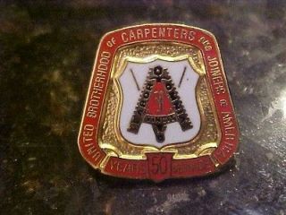  Brotherhood of Carpenters and Joiners of America 50 Years Pin (AMT