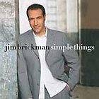 JIM BRICKMAN   Simple Things   BRAND NEW CD Rebecca Lynn Howard, All 4 