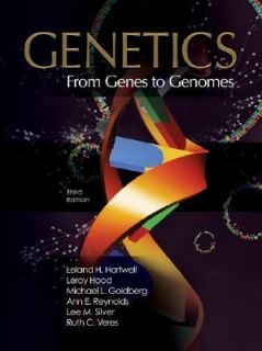 Genetics From Genes to Genomes by Lee M. Silver, Leroy Hood, Ann 