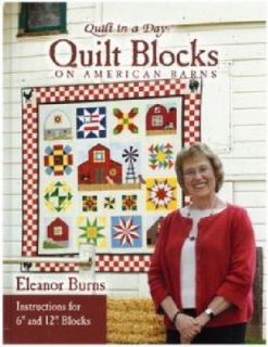 Quilt Block on American Barns by Eleanor Burns 2010, Hardcover