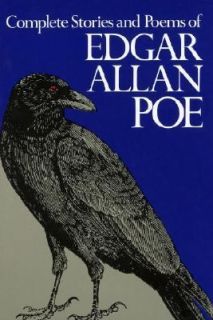 Complete Stories and Poems of Edgar Allan Poe by Edgar Allan Poe 1984 