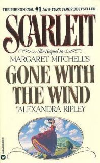   The Sequel to Margaret Mitchells Gone with the Wind by Alexandra