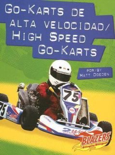 Go Karts de Alta Velocidad by Matt Doeden 2006, Hardcover