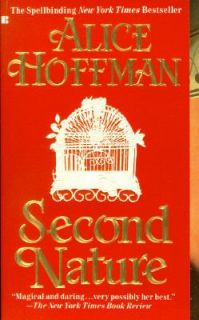 Second Nature by Alice Hoffman 1995, Paperback