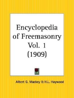 Encyclopedia of Freemasonry Vol. 1 by Albert G. Mackey 2003, Paperback 