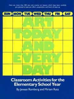 Art Today and Every Day  Classroom Acti