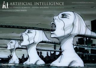 Artificial Intelligence From Stanley Kubrick to Steven Spielberg 