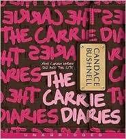 THE CARRIE DIARIES Unabridged Audio CD Candace Bradshaw