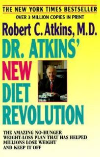 Dr. Atkins New Diet Revolution by Robert C. Atkins 1998, Paperback 