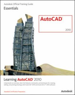 Learning AutoCAD 2010 and AutoCAD LT 2010 by Autodesk Official 