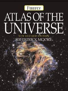 Atlas of the Universe by Patrick Moore 2005, Hardcover, Revised