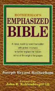Rotherhams Emphasized Bible by Joseph Bryant Rotherham and Joseph B 