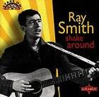 RAY SMITH Shake Around rockabilly CD feat Sun cuts