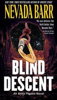 Blind Descent by Nevada Barr 2009, Paperback