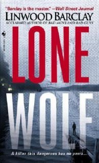 Lone Wolf by Linwood Barclay 2006, Paperback