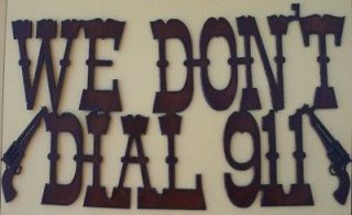 Home Security 911 Rustic Sign Western Decor Bar Sign