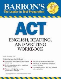 Barrons ACT English, Reading, and Writing Workbook by Linda Carnevale 