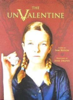 The Unvalentine by Sam Beeson 2008, Hardcover