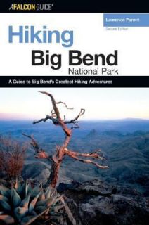 Big Bend National Park by Laurence Parent 2005, Paperback