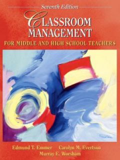 Classroom Management for Middle and High School Teachers by Murray E 
