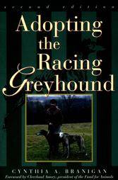   Racing Greyhound by Cynthia A. Branigan 1998, Book, Illustrated