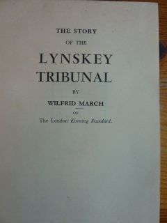 STORY OF THE LYNSKEY TRIBUNAL WILFRED MARCH 1949 BBC LIBRARY
