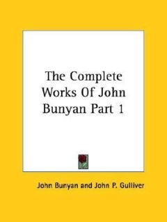   Complete Works of John Bunyan by John Bunyan 2006, Paperback