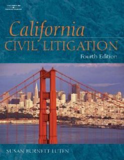 California Civil Litigation by Susan Burnett Luten 2004, Paperback 
