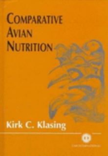 Comparative Avian Nutrition by Kirk C. K