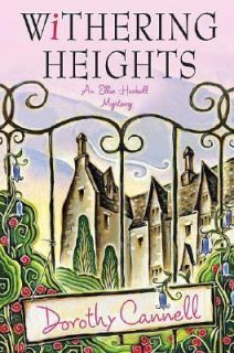 Withering Heights No. 12 by Dorothy Cannell 2007, Hardcover