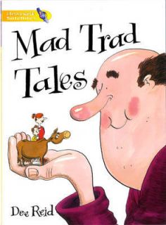 Literacy World Satellites Fiction Stage 1 Mad Trad Tales 6 Pack by Dee 