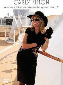 Carly Simon   Moonlight Serenade on the Queen Mary 2 DVD, 2005