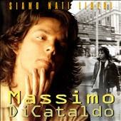 Siamo Nati Liberi by Massimo Di Cataldo CD, Jan 1995, Sony Music 