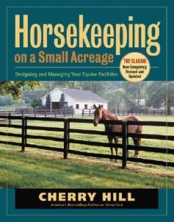   Managing Your Equine Facilities by Cherry Hill 2005, Paperback