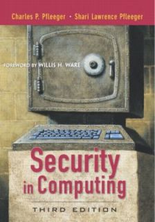 Security in Computing by Charles P. Pfleeger and Shari Lawrence 