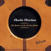 The Genius of the Electric Guitar Box by Charlie Christian CD, Sep 