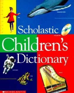 Scholastic Childrens Dictionary by Inc. Staff Scholastic 1996 