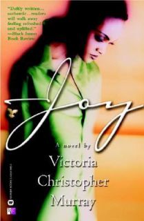 Joy by Victoria Christopher Murray 2002, Paperback