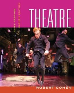 Theatre Brief Version by Robert Cohen 2007, Paperback