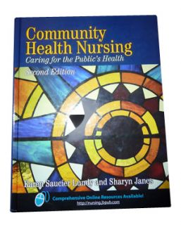 Community Health Nursing Caring for the Publics Health by Sharyn 