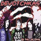   Die Young by Devotchkas The CD, Sep 2001, Punk Core Records
