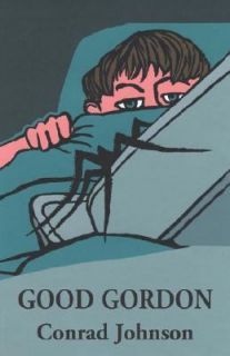 Good Gordon by Conrad Johnson 2004, Paperback