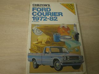 1972 1982 FORD COURIER PICK UP CHILTON REPAIR MANUAL NEW IN WRAPPER 